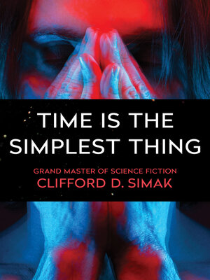cover image of Time Is the Simplest Thing